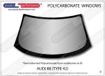 AUDI - R8 (Type 42) - Hardcoated Lexan Polycarbonate front windscreen