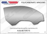 AUDI R8 Type 4S - Lexan Polycarbonate right front door window