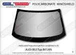 AUDI RS3 Typ 8V LMS - Hardcoated Lexan Polycarbonate front windshield