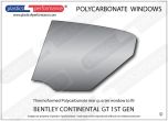 BENTLEY Continental GT - Lexan Polycarbonate left rear quarter window