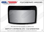 BENTLEY Continental GT3 2nd Generation - Lexan Polycarbonate rear window