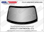 BENTLEY Continental GT3 - Lexan Polycarbonate front windscreen