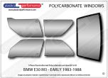 BMW - E30 M3 - Lexan Polycarbonate window kit 