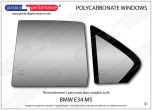 BMW - E34 M5 - Lexan Polycarbonate left rear door window