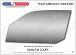 BMW - E36 Coupe - Lexan Polycarbonate left front door window