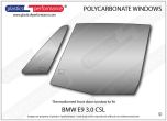 BMW - E9 3.0 CSL - Lexan Makrolon Polycarbonate left front door window