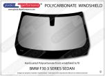 BMW F30 3 Series Sedan - Hardcoated Lexan Polycarbonate front windshield
