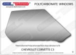 CHEVROLET Corvette C3 - Lexan Polycarbonate right front door window