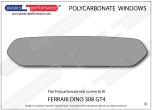 FERRARI - Dino 308 GT4 - Lexan Polycarbonate rear screen