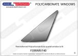 FERRARI - F40 - Lexan Polycarbonate left front door quarter window
