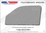 FORD Fiesta Mk3 - Lexan Polycarbonate left front door window