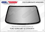 FORD - Sierra MK1 - Hardcoated polycarbonate front windscreen