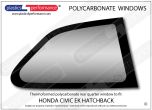HONDA - Civic EK Hatchback - Lexan Polycarbonate right rear quarter window