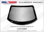 LOTUS Emira - Hardcoated Lexan Polycarbonate front windshield
