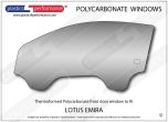 LOTUS Emira - Lexan Polycarbonate left front door window