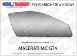 MASERATI - Granturismo MC GT4 - Lexan Polycarbonate right front door window 