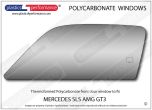 MERCEDES - SLS AMG GT3 - Lexan Polycarbonate left front door window