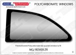 MG Rover - ZR - Lexan Polycarbonate left rear quarter window