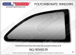 MG Rover - ZR - Lexan Polycarbonate right rear quarter window
