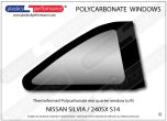 NISSAN - Silvia / 240SX S14 - Lexan Polycarbonate right rear quarter window