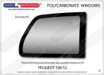 PEUGEOT 106 S2 - Lexan Polycarbonate oversized fitment right rear quarter window