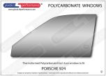 PORSCHE - 924  - Lexan  / Makrolon polycarbonate left front door window