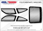 PORSCHE - 997 GT3 Cup - Lexan Polycarbonate window kit