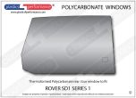 Rover - SD1 (Series 1) - Lexan Polycarbonate right rear door window