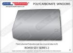 Rover - SD1 (Series 2) - Lexan Polycarbonate right rear door window