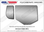 SKODA Fabia MK2 - Lexan Polycarbonate right rear door window