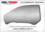 SUBARU - Impreza WRX STi - Lexan Polycarbonate left front door window
