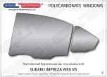 SUBARU Impreza WRX VB Sedan - Lexan Polycarbonate left rear door window