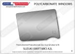 SUZUKI Swift MK3 A2L - Lexan Polycarbonate right rear door window