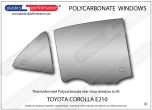 TOYOTA - Corolla E210 - Lexan Polycarbonate right rear door window