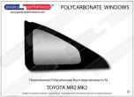 TOYOTA MR2 Mk2 - Lexan Polycarbonate left rear quarter window