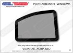 VAUXHALL - Astra E Mk2 - Lexan Polycarbonate right hand rear quarter window