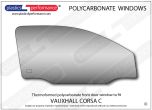 VAUXHALL - Corsa C - Lexan Polycarbonate right front door window