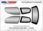 VOLKSWAGEN Golf Mk5 - Lexan Polycarbonate window kit