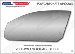 VOLKSWAGEN - Golf Mk5 - Lexan Polycarbonate left front door window
