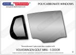 VOLKSWAGEN Golf MK6 5dr - Lexan Polycarbonate right rear door window