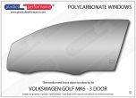 VOLKSWAGEN Golf MK6 3dr - Lexan Polycarbonate left front door window
