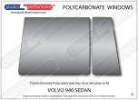 VOLVO 940 Sedan - Lexan Polycarbonate left rear door window