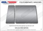 VOLVO 940 Sedan - Lexan Polycarbonate right rear door window