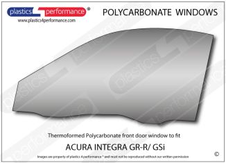 ACURA - Integra GS-R / GSi - Lexan Polycarbonate left front door window