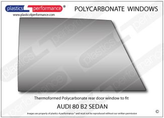 AUDI - 80 B2 Sedan - Lexan Polycarbonate left rear door window
