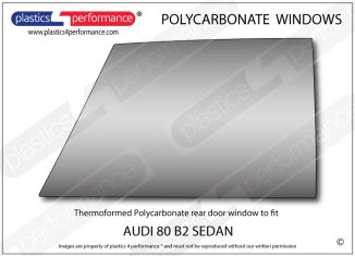 AUDI - 80 B2 Sedan - Lexan Polycarbonate right rear door window