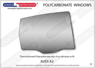 AUDI A2 - Lexan Polycarbonate right rear door window