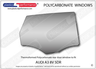 AUDI A3 / S3 / RS3 8V 5dr - Lexan Polycarbonate right rear door window