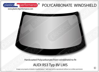 AUDI RS3 Typ 8V LMS - Hardcoated Lexan Polycarbonate front windshield