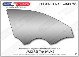 AUDI RS3 Typ 8V LMS - Lexan Polycarbonate right front door window